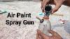 Homemade Air Paint Spray Gun