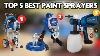 Top 5 Best Paint Sprayers 2025 Don T Buy A Paint Sprayers Until You See This